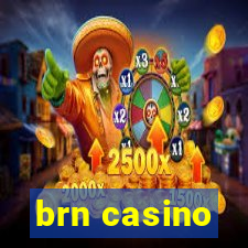 brn casino