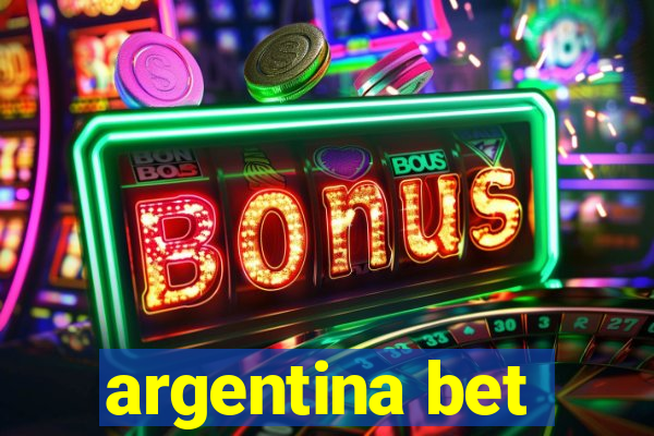 argentina bet