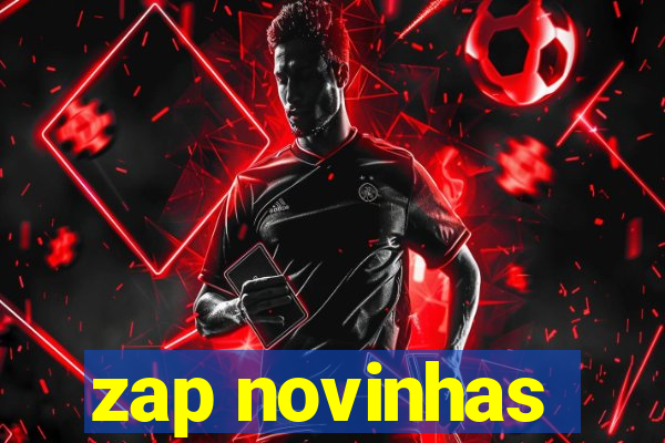 zap novinhas