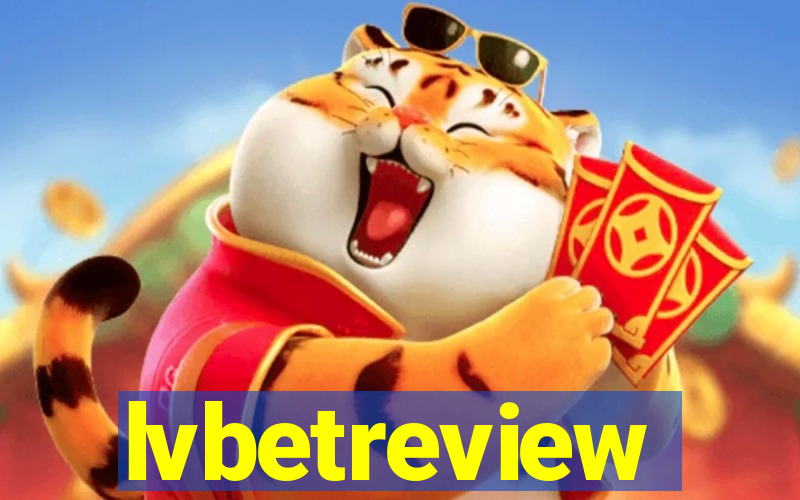 lvbetreview