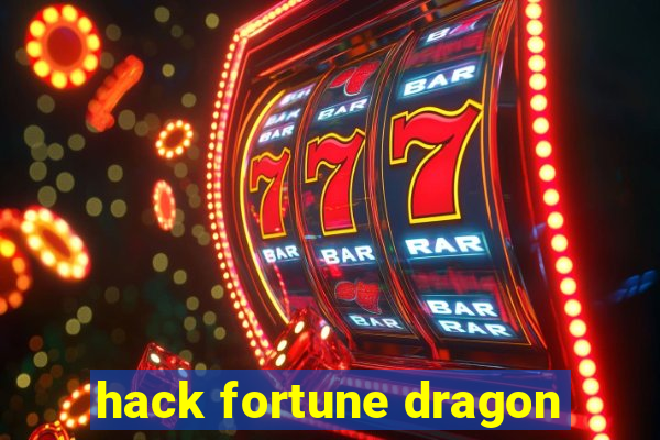 hack fortune dragon