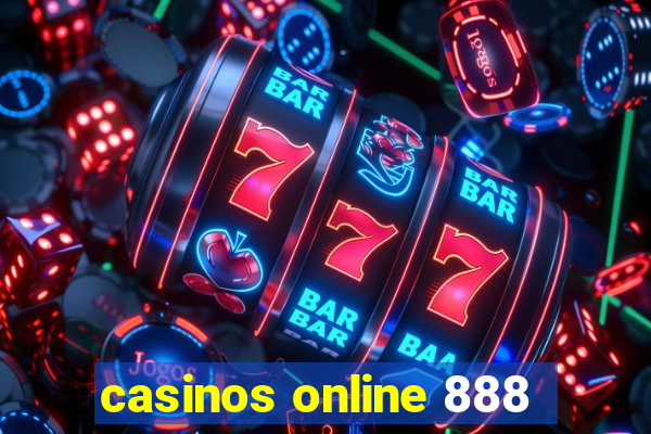 casinos online 888