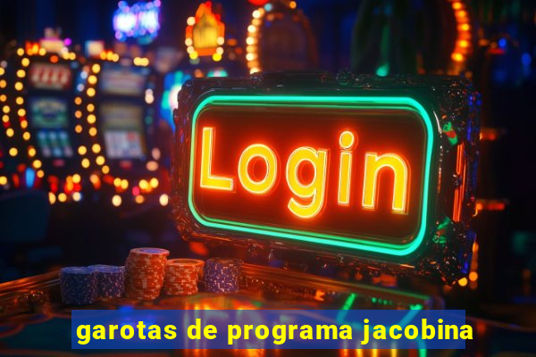 garotas de programa jacobina