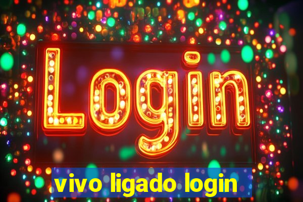 vivo ligado login