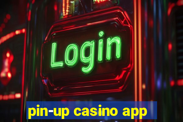 pin-up casino app