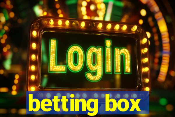 betting box