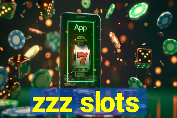 zzz slots