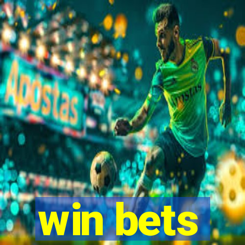 win bets