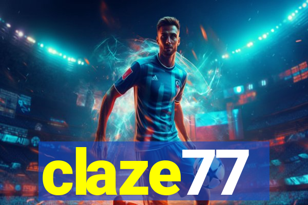 claze77