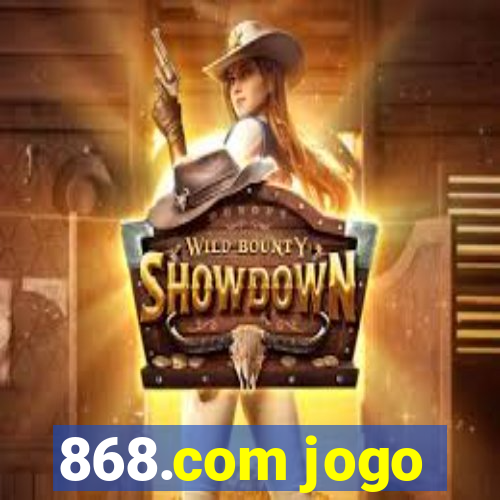 868.com jogo