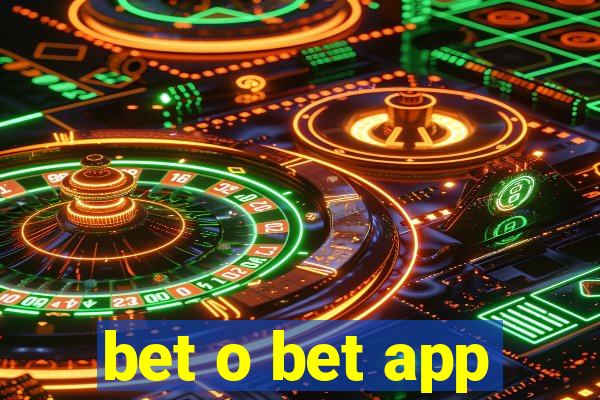 bet o bet app