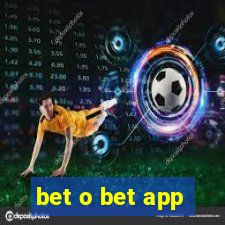 bet o bet app