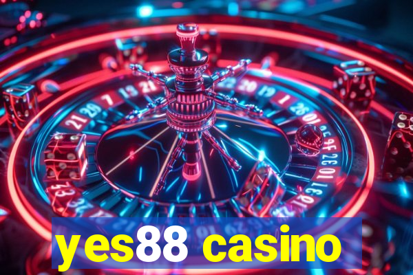 yes88 casino