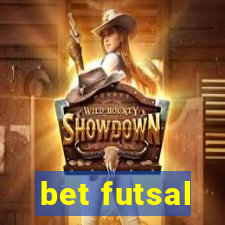 bet futsal