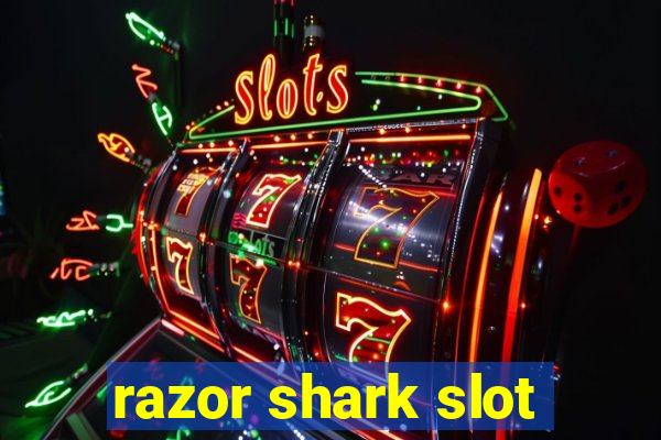 razor shark slot