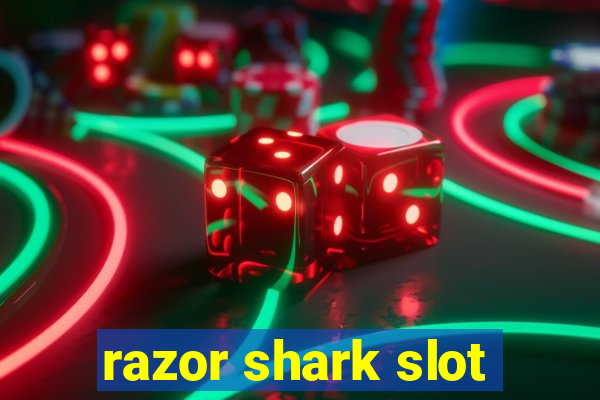 razor shark slot