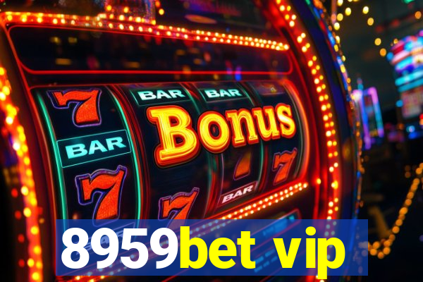 8959bet vip