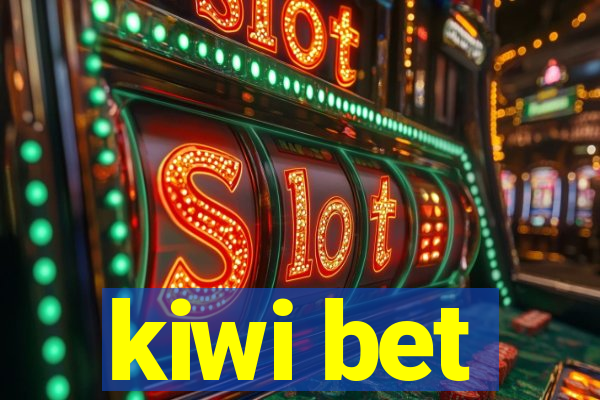 kiwi bet