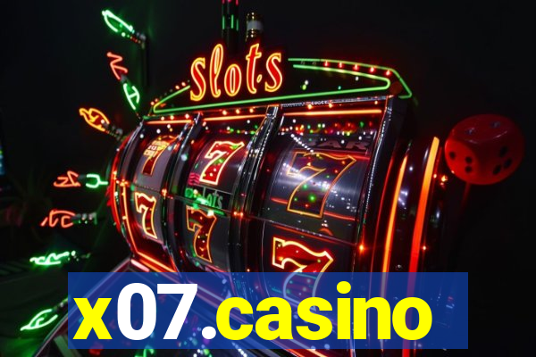 x07.casino