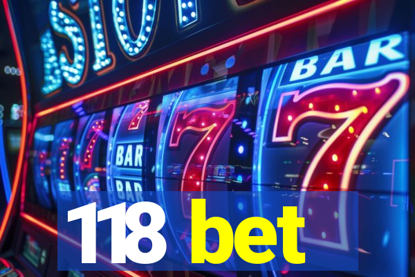 118 bet