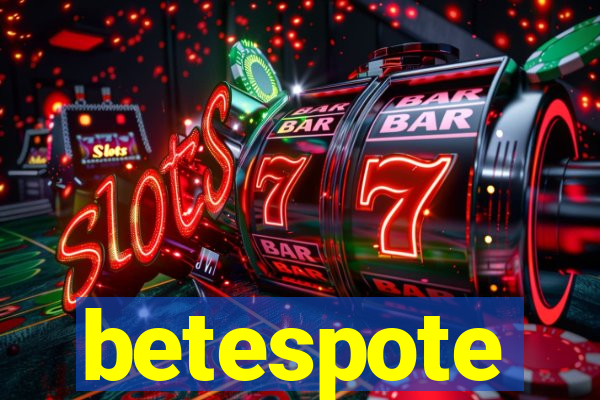 betespote