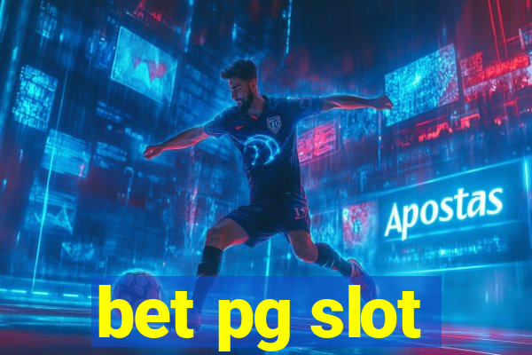 bet pg slot