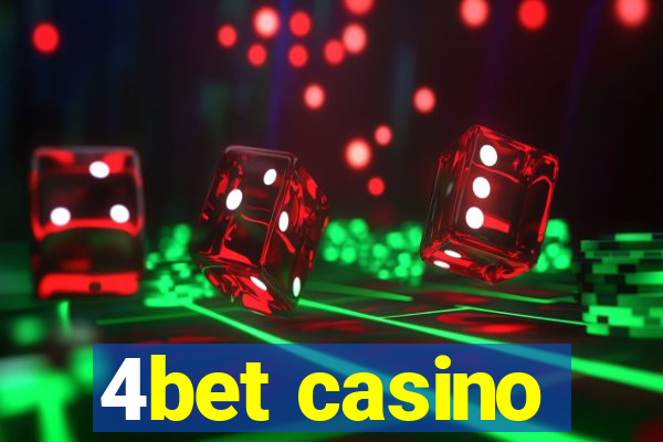 4bet casino