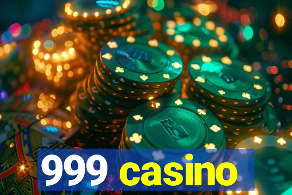 999 casino