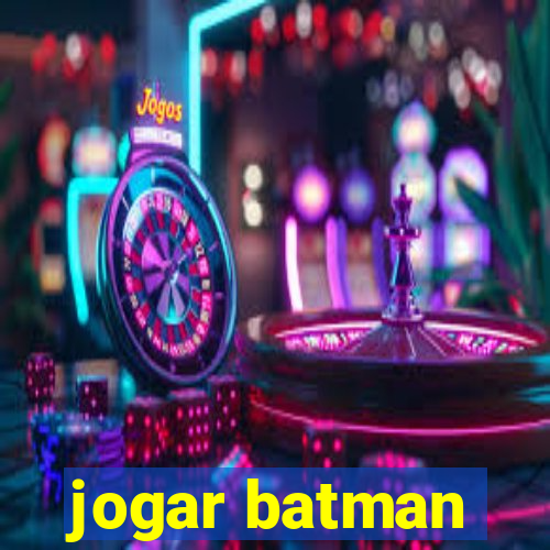 jogar batman