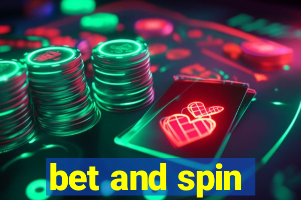 bet and spin