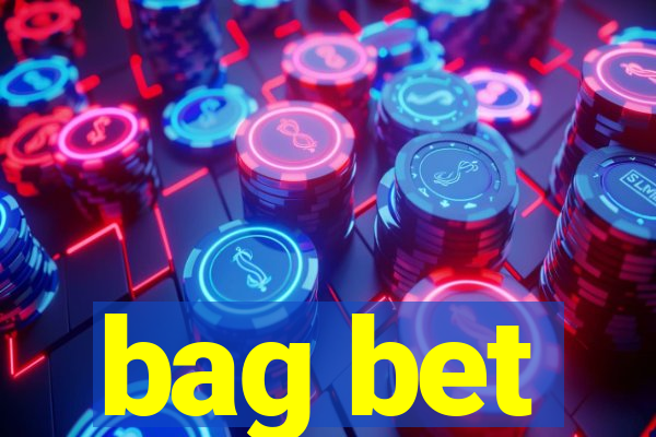 bag bet