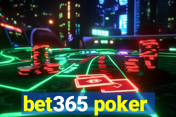 bet365 poker