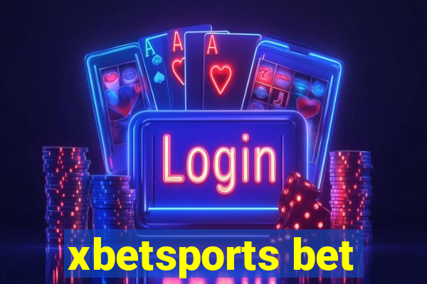 xbetsports bet