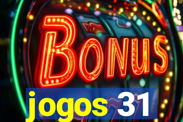 jogos 31