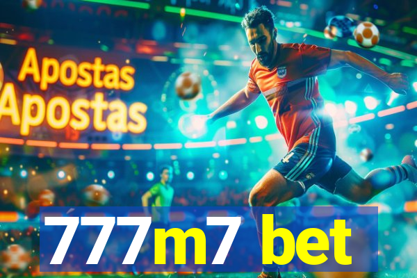 777m7 bet