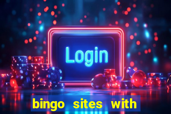 bingo sites with newbie rooms