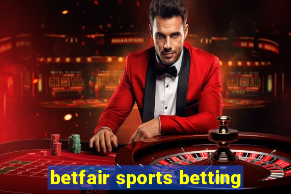 betfair sports betting