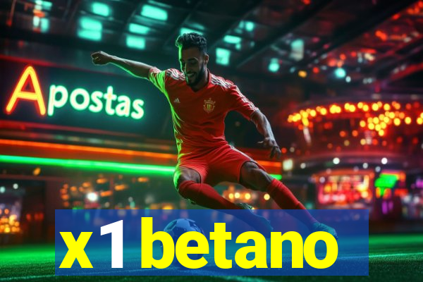 x1 betano