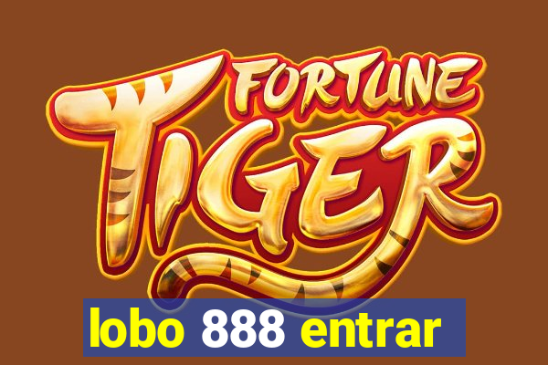 lobo 888 entrar