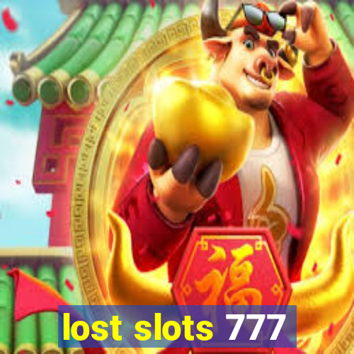 lost slots 777