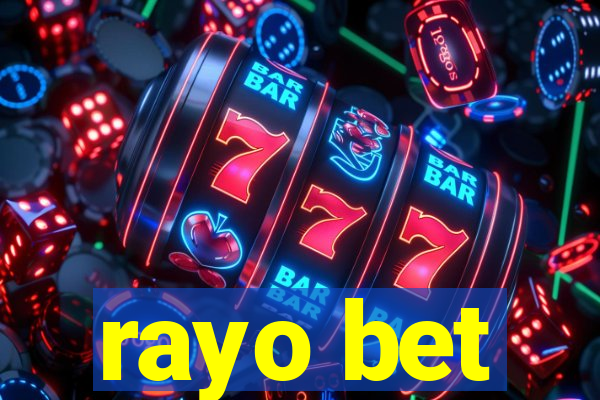 rayo bet