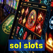 sol slots