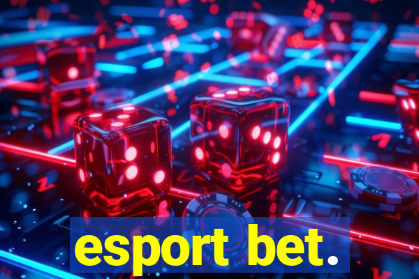 esport bet.