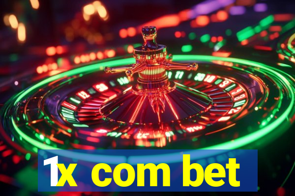 1x com bet