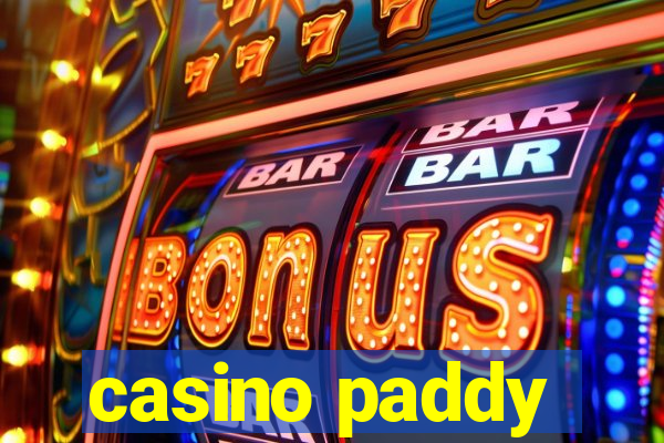 casino paddy