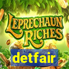 detfair