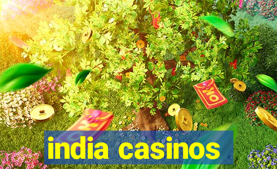 india casinos