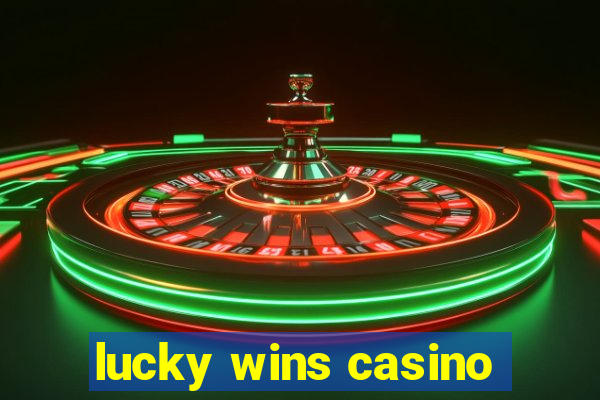 lucky wins casino