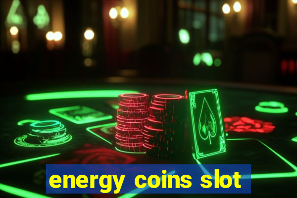 energy coins slot