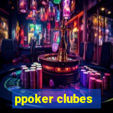 ppoker clubes